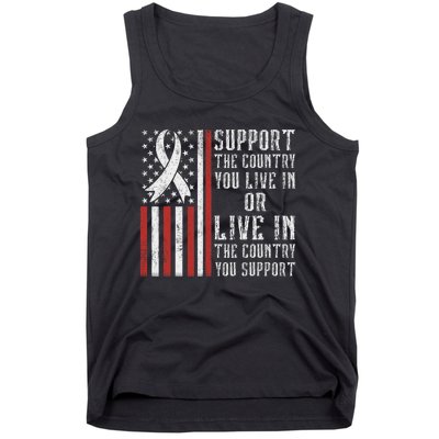 Support The Country You Live In The Country You Support Tank Top