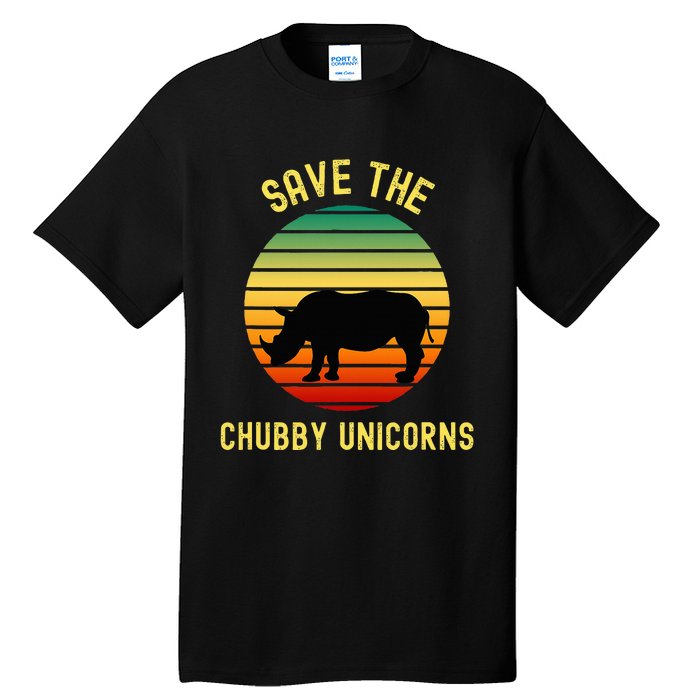 Save The Chubby Unicorns Rhino Funny Retro Rhino Tall T-Shirt