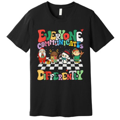 Speech Therapy Christmas Everyone Communicates Differently Premium T-Shirt