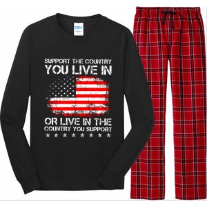 Support The Country You Live In The Country You Support Long Sleeve Pajama Set