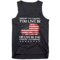 Support The Country You Live In The Country You Support Tank Top