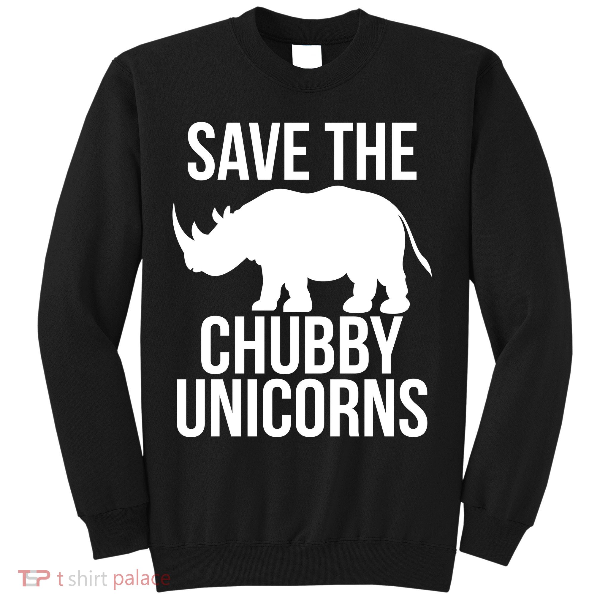 Save The Chubby Unicorn Funny Sweatshirt