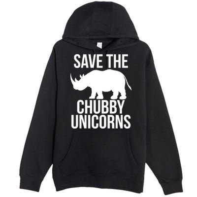 Save The Chubby Unicorn Funny Premium Pullover Hoodie