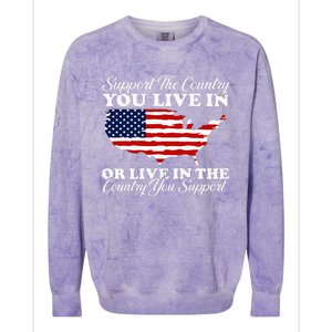 Support The Country You Live In The Country You Colorblast Crewneck Sweatshirt