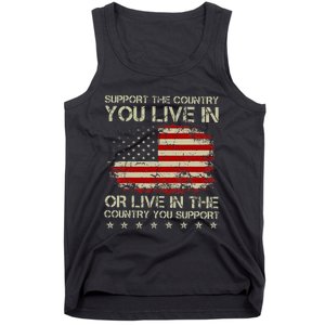 Support The Country You Live In The Country You Support Tank Top