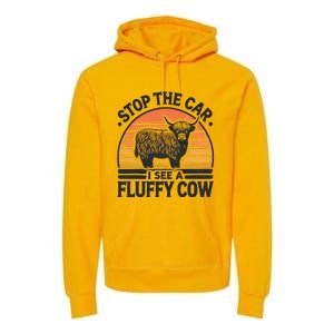 Stop The Car I See Fluffy Cow Retro Highland Cow Lover Premium Hoodie