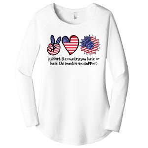 Support The Country You Live In Or Live In The Country You Support Women's Perfect Tri Tunic Long Sleeve Shirt