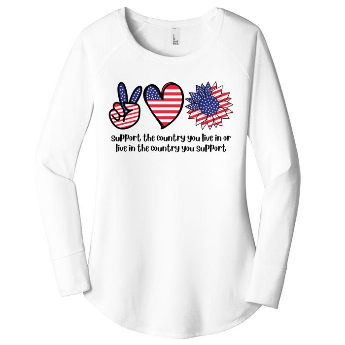 Support The Country You Live In Or Live In The Country You Support Women's Perfect Tri Tunic Long Sleeve Shirt