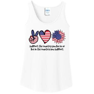 Support The Country You Live In Or Live In The Country You Support Ladies Essential Tank