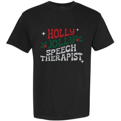 Speech Therapist Christmas Speech Therapy Holly Jolly Garment-Dyed Heavyweight T-Shirt