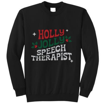 Speech Therapist Christmas Speech Therapy Holly Jolly Sweatshirt