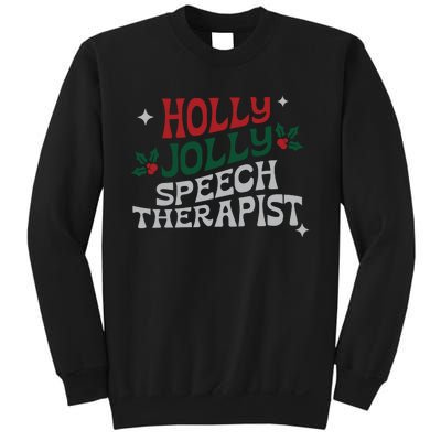 Speech Therapist Christmas Speech Therapy Holly Jolly Sweatshirt