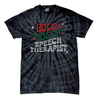 Speech Therapist Christmas Speech Therapy Holly Jolly Tie-Dye T-Shirt