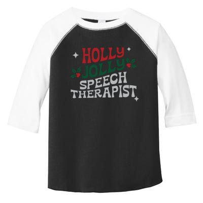 Speech Therapist Christmas Speech Therapy Holly Jolly Toddler Fine Jersey T-Shirt