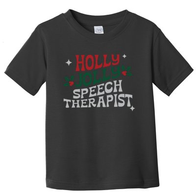 Speech Therapist Christmas Speech Therapy Holly Jolly Toddler T-Shirt