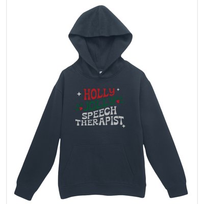 Speech Therapist Christmas Speech Therapy Holly Jolly Urban Pullover Hoodie