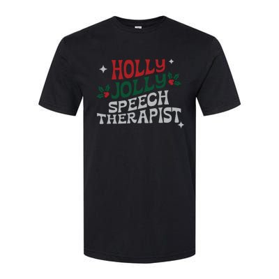 Speech Therapist Christmas Speech Therapy Holly Jolly Softstyle CVC T-Shirt