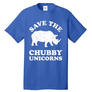 Save The Chubby Unicorns Rhino Funny Animal Rights Activists Gift Tall T-Shirt