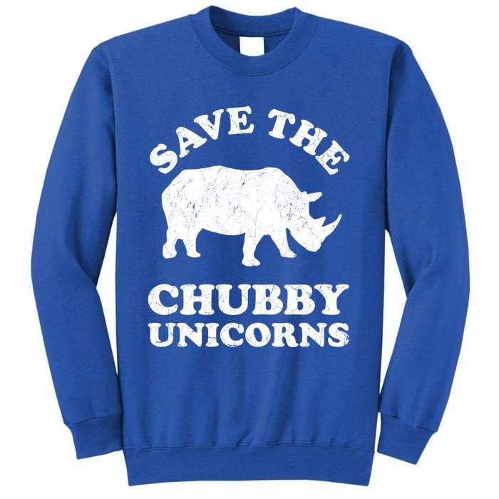 Save The Chubby Unicorns Rhino Funny Animal Rights Activists Gift Tall Sweatshirt