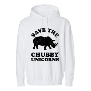 Save The Chubby Unicorns Rhino Funny Animal Rights Activists Gift Garment-Dyed Fleece Hoodie