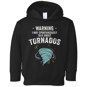 Storm Tornado Chaser Gift Cool Hunter Toddler Hoodie