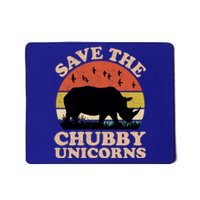 Save The Chubby Unicorns Rhino Funny Animal Rights Activists Cute Gift Mousepad