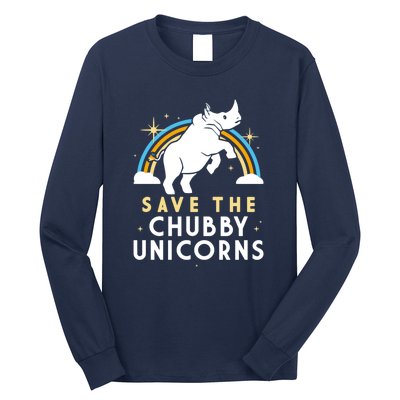 SAVE THE CHUBBY UNICORNS Long Sleeve Shirt