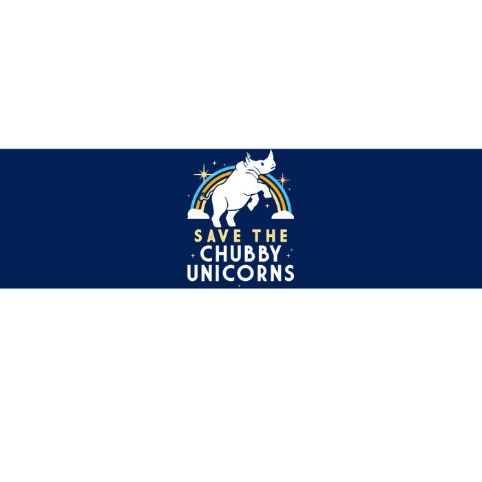 SAVE THE CHUBBY UNICORNS Bumper Sticker