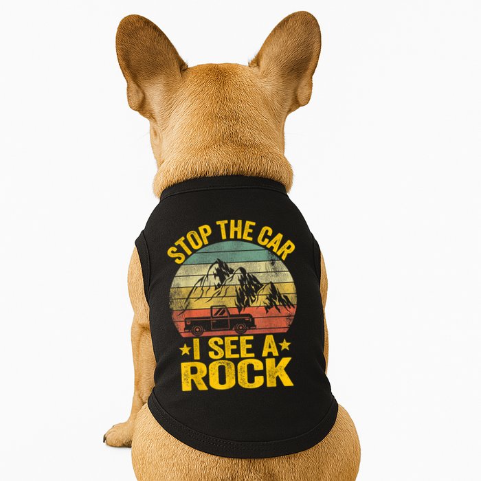 Stop The Car I See A Rock Collector Geology Funny Geologist Doggie Tank