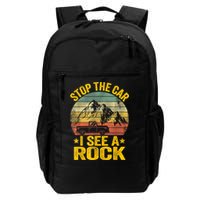 Stop The Car I See A Rock Collector Geology Funny Geologist Backpack