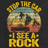 Stop The Car I See A Rock Collector Geology Funny Geologist 11oz C Handle Ceramic Mug