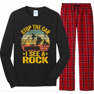 Stop The Car I See A Rock Collector Geology Funny Geologist Long Sleeve Pajama Set