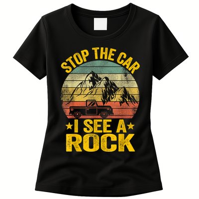 Stop The Car I See A Rock Collector Geology Funny Geologist Womens T-Shirt
