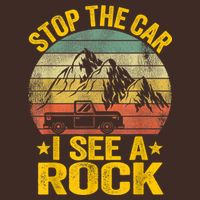 Stop The Car I See A Rock Collector Geology Funny Geologist Cooling Performance Crew T-Shirt