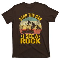 Stop The Car I See A Rock Collector Geology Funny Geologist T-Shirt