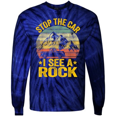 Stop The Car I See A Rock Collector Geology Funny Geologist Tie-Dye Long Sleeve Shirt