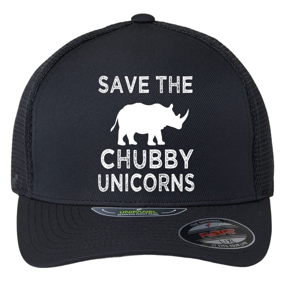 Save The Chubby Unicorns Rhino Funny Cute Gift Flexfit Unipanel Trucker Cap