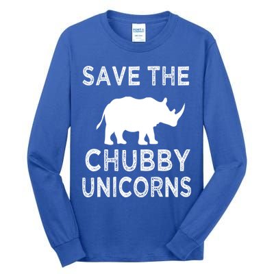 Save The Chubby Unicorns Rhino Funny Cute Gift Tall Long Sleeve T-Shirt