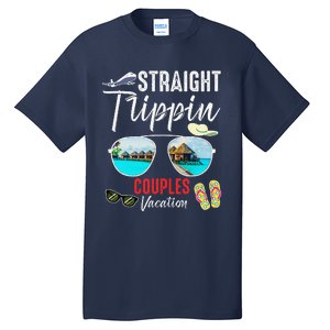 Straight Trippin Couples Trip 2024 Beach Summer Vacation Tall T-Shirt