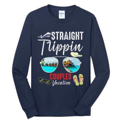 Straight Trippin Couples Trip 2024 Beach Summer Vacation Tall Long Sleeve T-Shirt