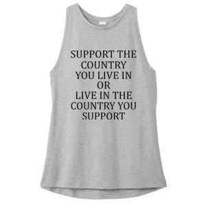 Support The Country You Live In Live In The Country Ladies PosiCharge Tri-Blend Wicking Tank