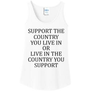 Support The Country You Live In Live In The Country Ladies Essential Tank