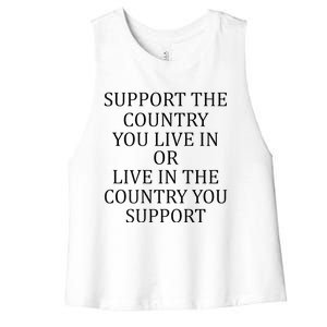 Support The Country You Live In Live In The Country Women's Racerback Cropped Tank