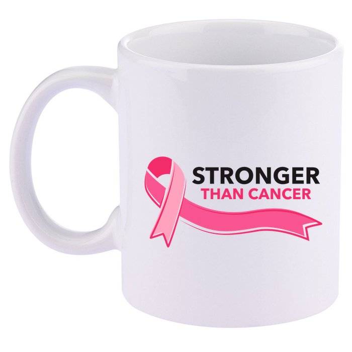 Stronger Than Cancer Pink Ribbon 11oz C Handle Ceramic Mug