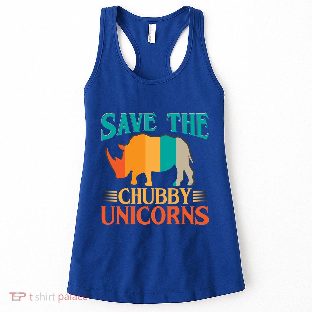Save The Chubby Unicorn Funny Fat Rhino Animal Rights Gift Womens Tank Top