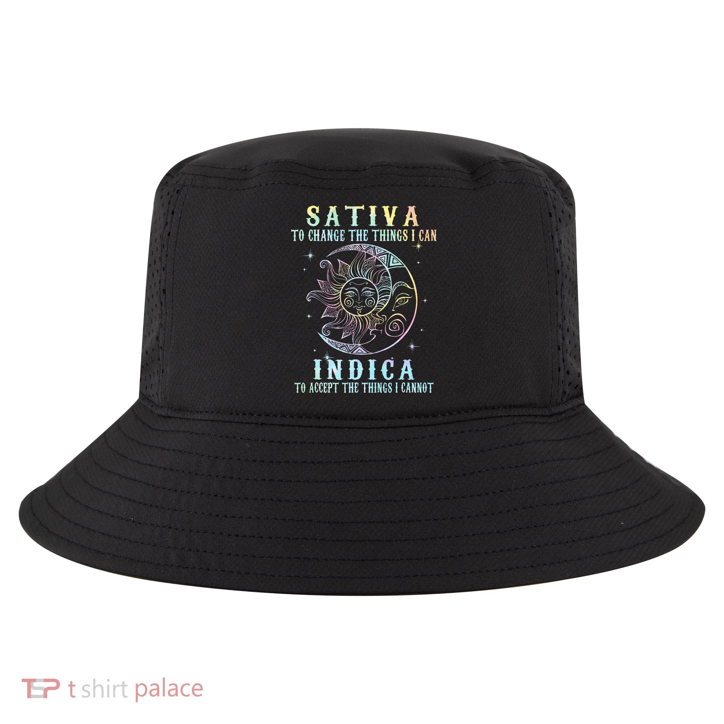 Sativa To Change The Things I Can Indica Cannabis W Tie Dye Cool Comfort Performance Bucket Hat