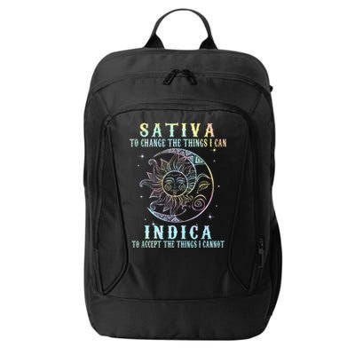 Sativa To Change The Things I Can Indica Cannabis W Tie Dye City Backpack