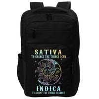 Sativa To Change The Things I Can Indica Cannabis W Tie Dye Impact Tech Backpack