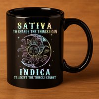 Sativa To Change The Things I Can Indica Cannabis W Tie Dye 11oz C Handle Ceramic Mug