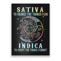 Sativa To Change The Things I Can Indica Cannabis W Tie Dye Poster